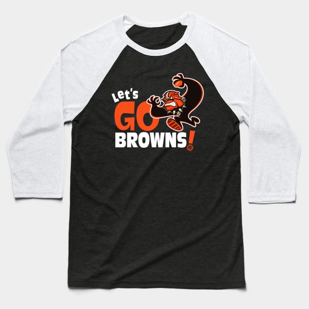 Let’s Go Browns Baseball T-Shirt by Goin Ape Studios